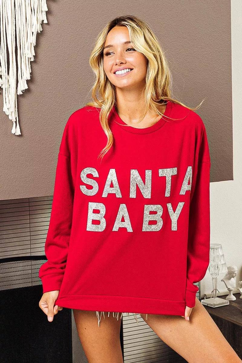 SANTA BABY Sweatshirt