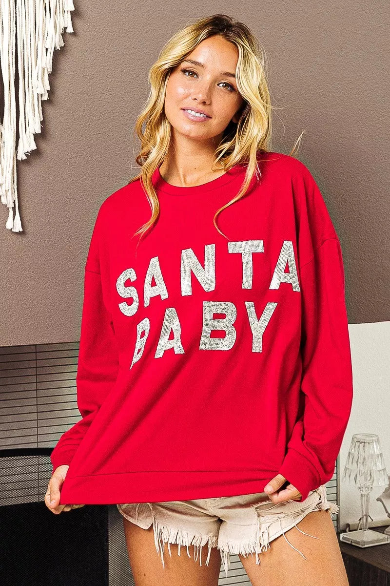 SANTA BABY Sweatshirt
