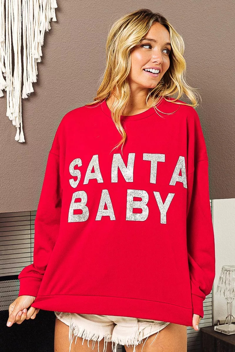 SANTA BABY Sweatshirt