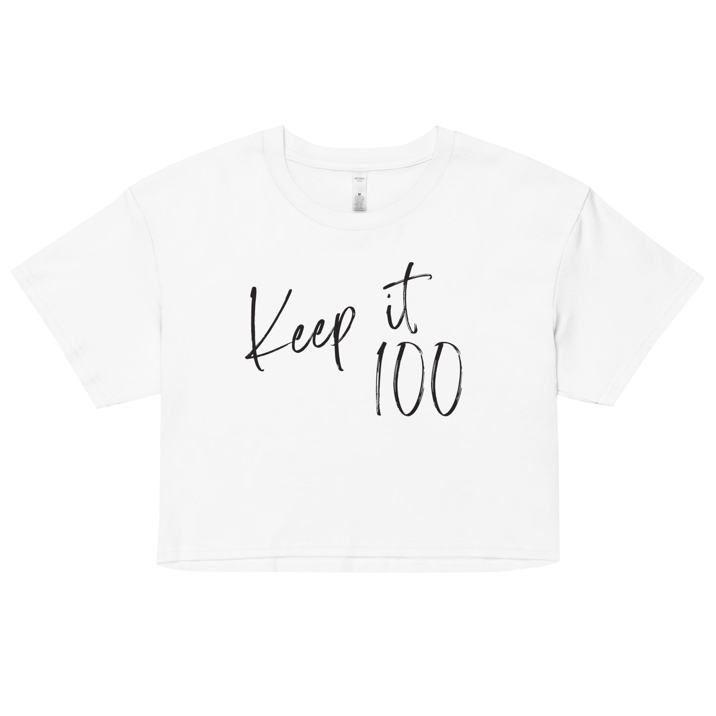 Keep it 100 crop top